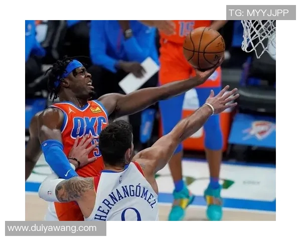 NBA火箭对阵雷霆精彩在线直播全程回顾与赛后分析